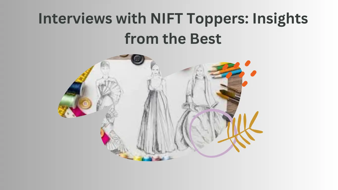 Interviews-with-NIFT-Toppers